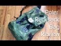 Poler Rucksack Review (Green Camo)