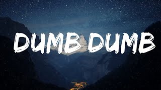 mazie - dumb dumb (Lyrics) Lyrics Video