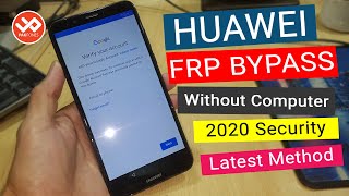 Huawei FRP bypass without Computer | Final method 2020 security