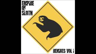 Aesop Rock - Gun For The Whole Family (Empire Of Sloth Remix)