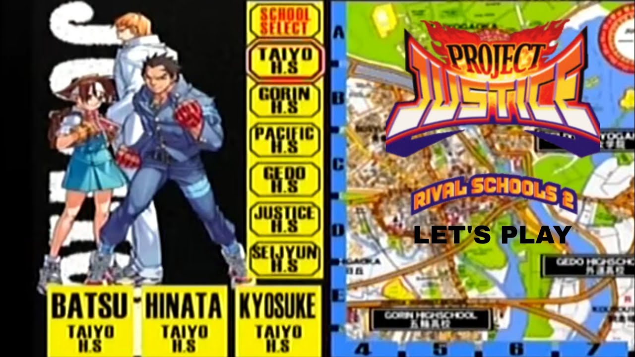 LET'S PLAY - Project Justice: Rival Schools 2 - Taiyo High Story Mode
