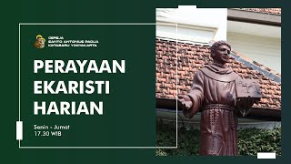 Perayaan Ekaristi Selasa Pekan Biasa X (Selasa, 7 Juni 2022, 17.30 WIB)