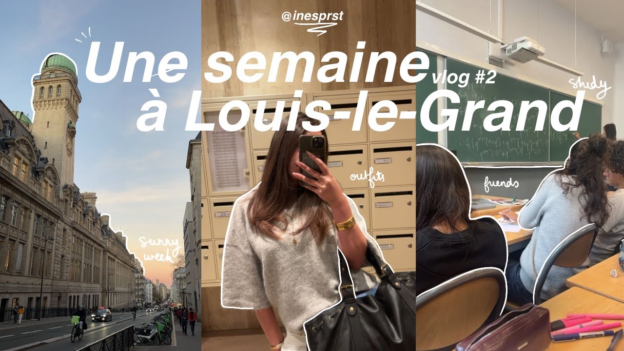 study vlog - une semaine à louis-le-grand