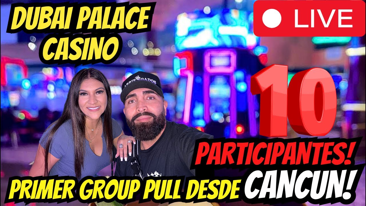 best online slots south africa 🔴EN VIVO PRIMER GROUP PULL DESDE DUBAI PALACE CASINO CANCUN