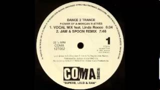 Dance 2 Trance - P.ower Of A.merican N.atives (Vocal Mix) chords