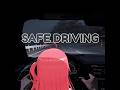 SAFE DRIVING