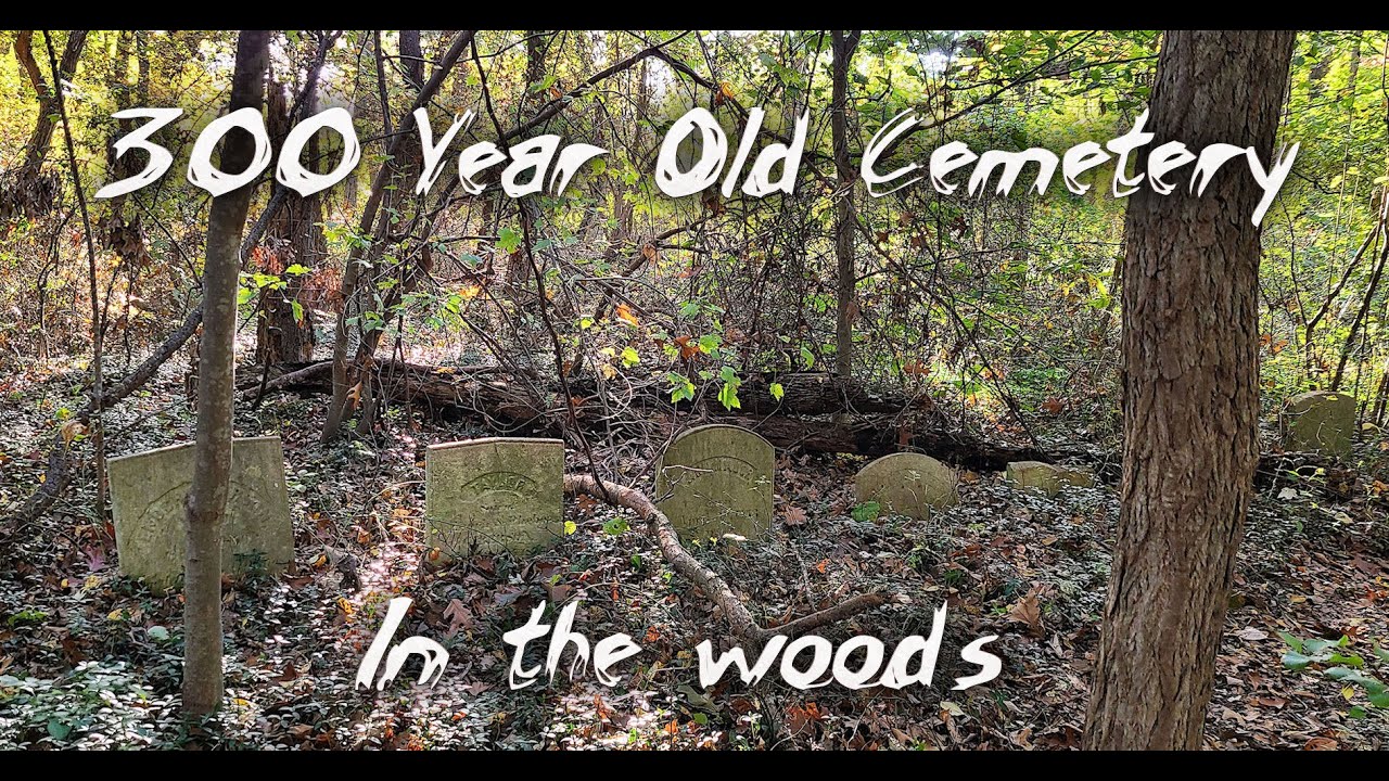 forgotten-300-year-old-cemetery-youtube