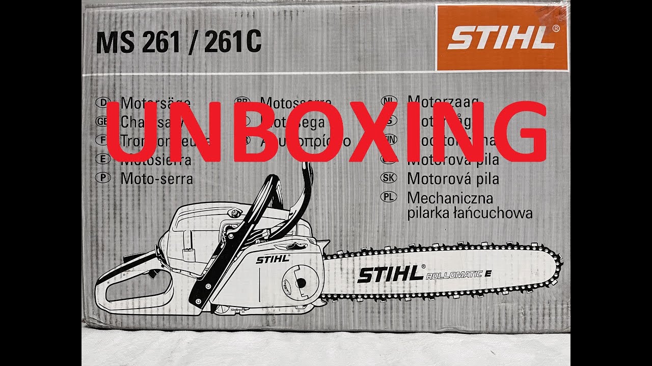 Stihl MS 261 UNBOXING - YouTube