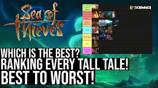 Ranking Every Tall Tale In Sea Of Thieves!