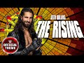 Seth rollins  the rising entrance theme