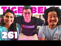 Steve-O Lasts 431 Days | TigerBelly 261