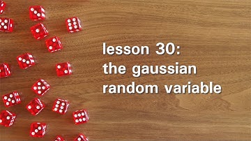 PB30: The Gaussian Random Variable