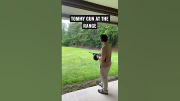 Tommy Gun At The Range EnforcerOfficial 