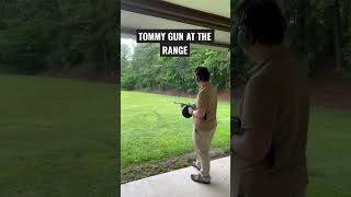 Tommy Gun At The Range