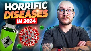 The WORST Diseases In The World Are STILL Here in 2024 screenshot 5
