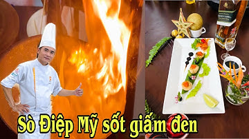 Tâm bếp TV làm món Sò điệp Mỹ áp chảo & sốt giấm đen. Pan scallops with balsamic reduction!