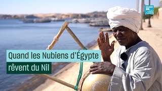 Quand les Nubiens d’Égypte rêvent du Nil #CulturePrime