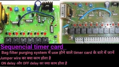 sequencial timer card working | Bag filter timer card |Purging timer card | Jumper  in timer card