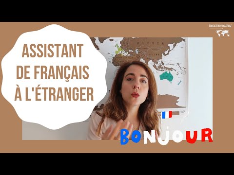 Devenir assistant de français à l'étranger avec le programme de France Education International !