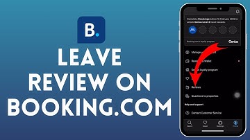 How to Write A Review on Booking.com (2024)