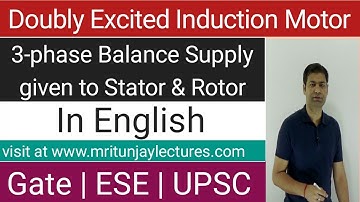 4.14 Doubly excited Induction Motor In English based Problem | Induction Motor | By Mritunjay Sir