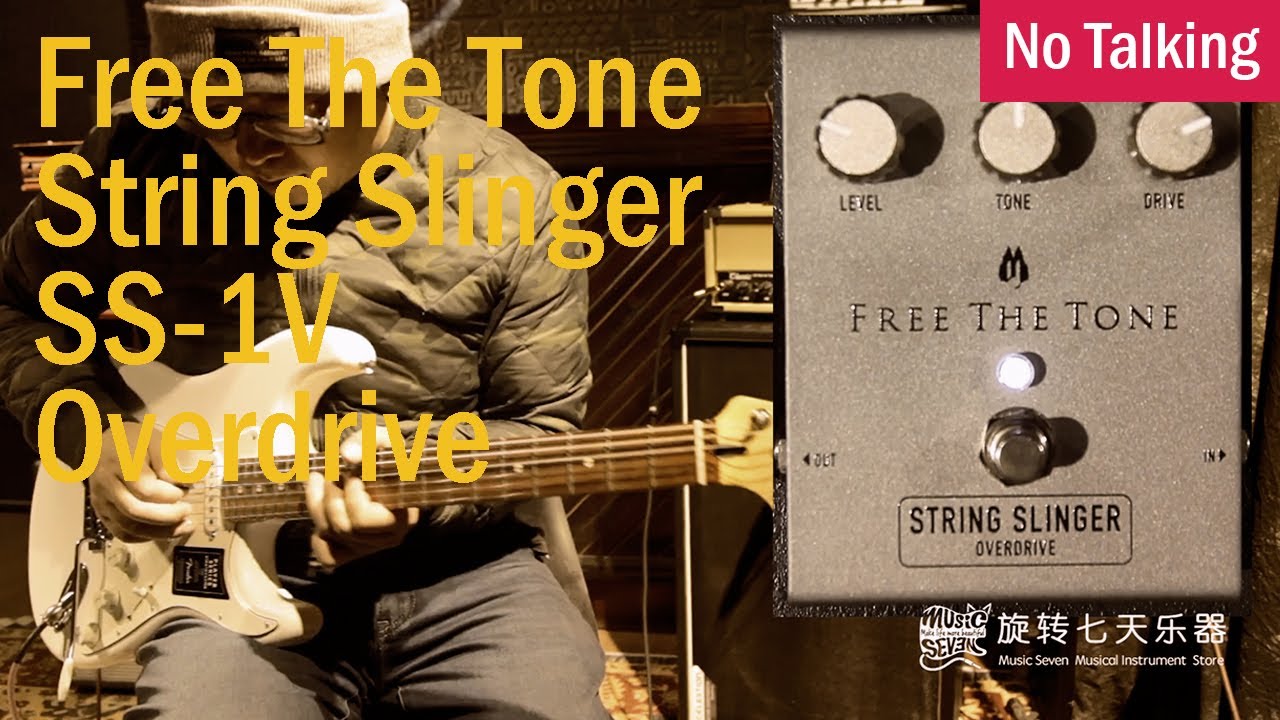Free The Tone String Slinger SS-1V Overdrive | No Talking - YouTube