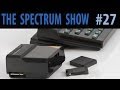 The Spectrum Show Ep 27