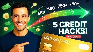 5 Credit Score Hacks You Must Try Today