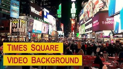 Times Square Video background - Nighttime