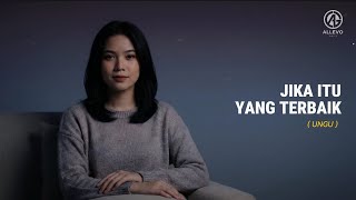 Jika Itu Yang Terbaik - Ungu | Cover by Allevo Music