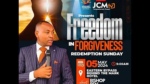 JCM REDEMPTION SUNDAY SERVICE {SERMON}