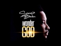 Sonnie Badu Wonder God Lyrics Sonnie Badu Wonder God Lyrics