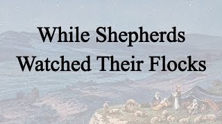 While Shepherds Watched Their Flocks (Hymn Charts with Lyrics, Contemporary) chords