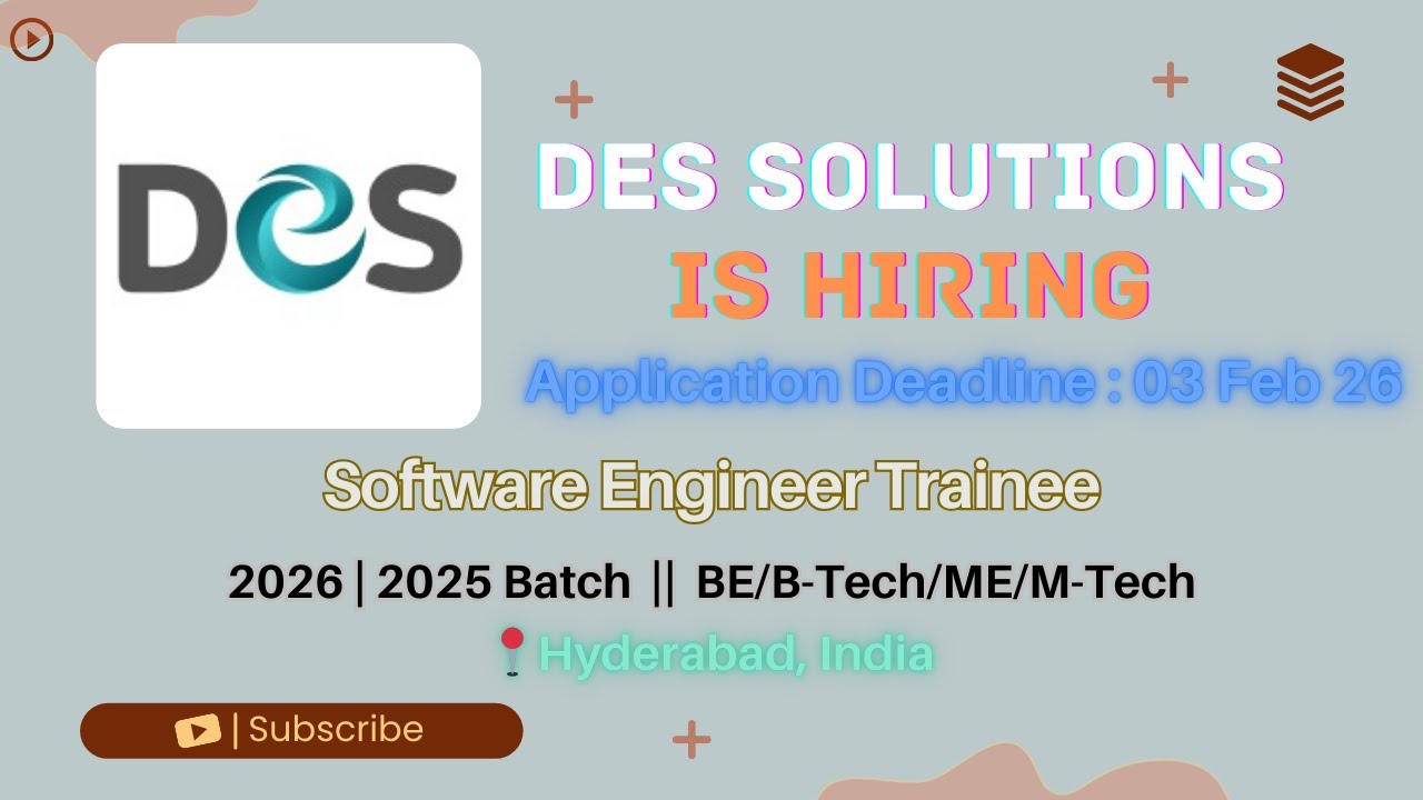 DES Solutions Hiring Software Engineer Trainee | 2026 & 2025 Batch ...