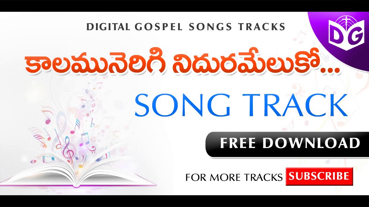 Kaalamu nerigi nidura Meluko Song Track  Telugu Christian songs Tracks  Digital Gospel