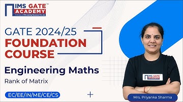 L5 Rank of Matrix | Engineering Mathematics for GATE & PSU