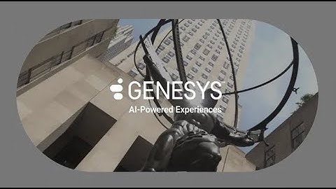 Genesys: Transforming CX for the most iconic brands