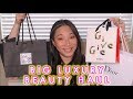 Big Luxury Beauty Haul