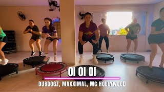 🔥OI OI OI - DUBDOGZ, MAXXIMAL, MC HOLLYWOOD | COREOGRAFIA JUMP 🎶