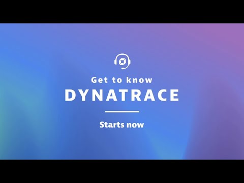 Get to Know Dynatrace | May 5th, 2022