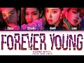 NOSTALGIC BLACKPINK Forever Young Color Coded Lyrics mp3
