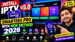 Install IPTV Smarters Pro 5.0 on Firestick & Android TV | NEW Method 2026