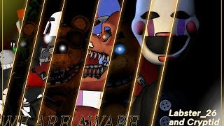 [SFM/DC2/FNAF] We Are Aware [Collab with  @cryptidanimation ]