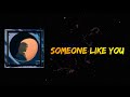Noah Kahan Feat Joy Oladokun Someone Like You Lyrics mp3