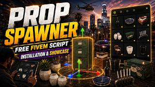 [FREE] Prop Spawner For Fivem | 11,000+ Props | Installation & Showcase