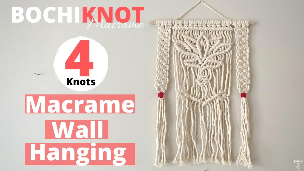 How to Transform 4 Basic Macrame knots Into a BEAUTIFUL Wall Hanging ...