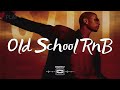 Best of Old School R&B - 90
