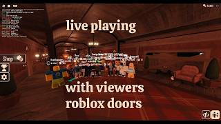 Roblox Stream Doors w/ Viewers getting rush mode badge before the archives | LIVE ROBLOX🔴