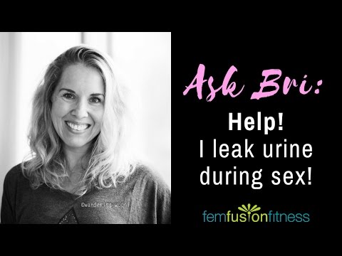 Coital Incontinence (Bladder Leakage During Sex) | FemFusion Fitness