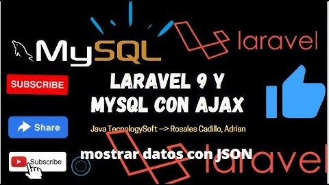 LARAVEL 9 CON MYSQL Y AJAX(mostrando datos usando JSON)